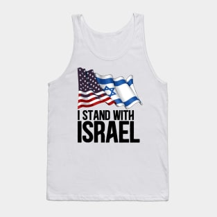 I Stand with Israel American Jewish flag Tank Top